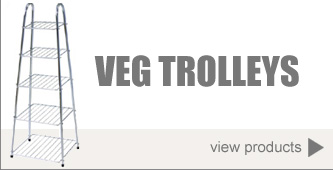 Vegetable Racks / Trolleys